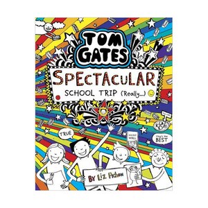 Tom Gates 17 : Spectacula School Tip, Scholastic