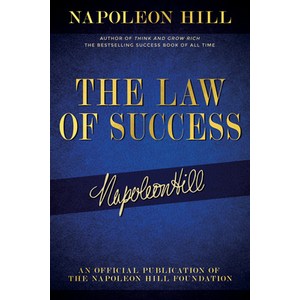 The Law of Success: Napoleon Hill's Witings on Pesonal Achievement Wealth and Lasting Success Papeback, Sound Wisdom, English, 9781640952072