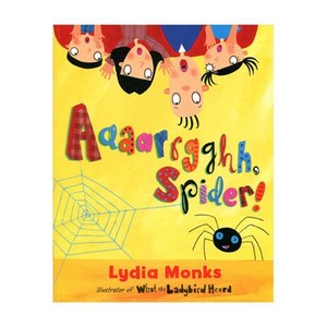 Aaaagghh Spide!, EGMONT CHILDREN'S BOOKS