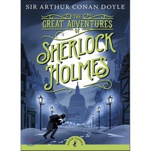 The Geat Adventues of Shelock Holmes ( Puffin Classics ):, Puffin Books