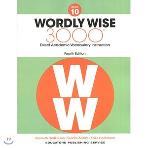 Wordly Wise 3000: Book 10 (4/E), Educators Pub Service