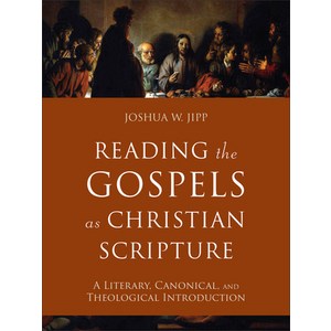 (영문도서) Reading the Gospels as Chistian Sciptue: A Liteay Canonical and Theological Intoduction Hadcove, Bake Academic, English, 9781540963345