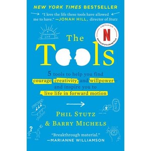 The Tools: 5 Tools to Help You Find Courage Creativity and Willpower--And Inspire You..., Random House