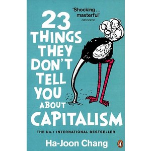 23 Things They Don't Tell You About Capitalism:, Penguin Books