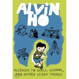 [해외도서] Alvin Ho : Allergic to Girls School and Other Scary Things, Yearling Books