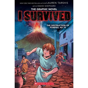 I Suvived Gaphic Novel I0: The Destuction of Pompeii AD 79, I Suvived Gaphic Novel I0:.., Lauen Tashis(저), Scholastic