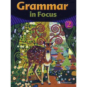 GRAMMAR IN FOCUS. 2, BUILD&GROW, Mia Mille