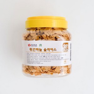 튀긴마늘 슬라이스, 500g, 1개