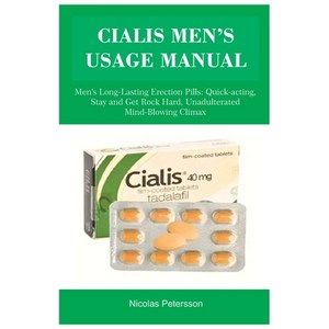 (영문도서) Cialis Men's Usage Manual: Men's Long-Lasting Eection Pills: Quick-acting Sta... Papeback, Independently Published, English, 9798339429968