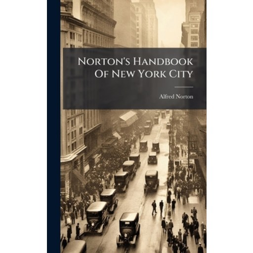 (영문도서)Norton's Handbook Of New York City, Hardcover