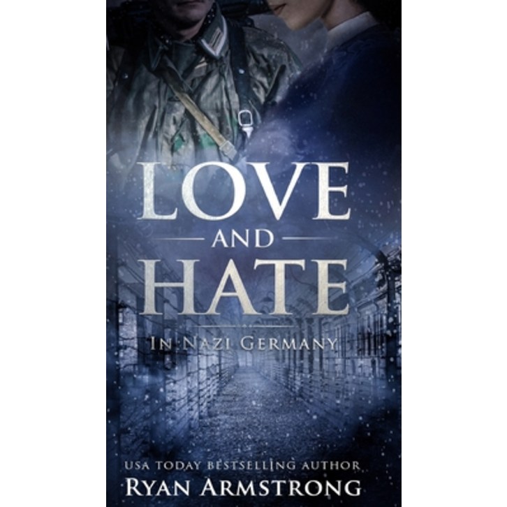 Love and Hate, Hardcover 20230902